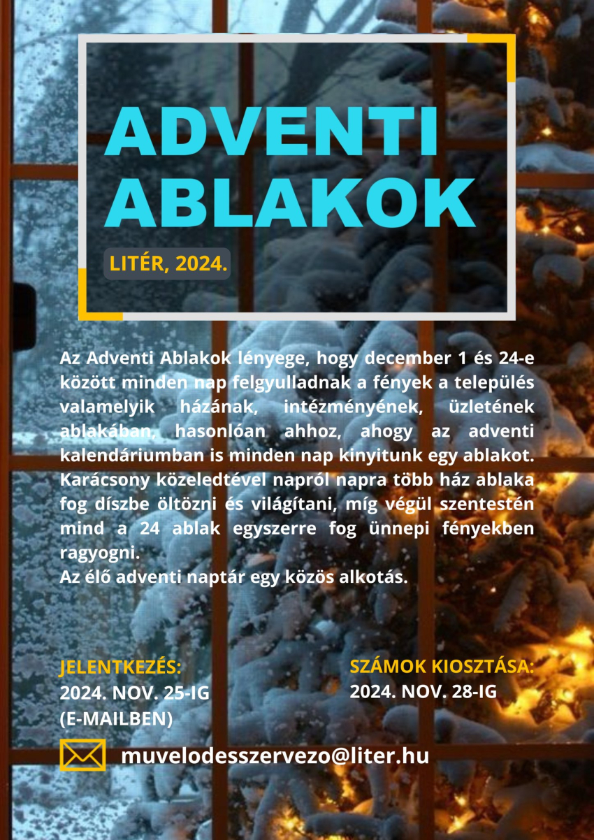 Adventi ablakok Litéren - Felhívás!