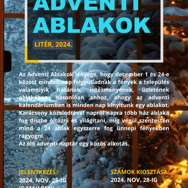 Adventi ablakok Litéren - Felhívás!